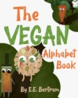 Image for The Vegan Alphabet Book
