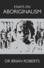 Image for Essays on Aboriginalism