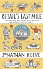 Image for Retail&#39;s Last Mile