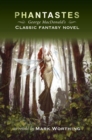 Image for Phantastes : George Macdonald&#39;s Classic Fantasy Novel