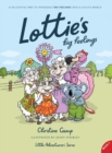 Image for Lottie&#39;s Big Feelings : A delightful way to introduce BIG FEELINGS into a child&#39;s world