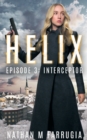 Image for Helix : Episode 3 (Interceptor)