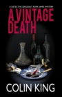 Image for A Vintage Death : A Detective Sergeant Rory James Mystery