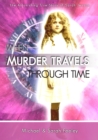 Image for When Murder Travels Thorugh Time