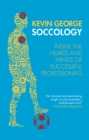 Image for SOCCOLOGY : Inside the hearts and minds of successful professionals