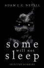 Image for Some Will Not Sleep