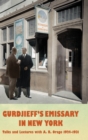 Image for Gurdjieff&#39;s Emissary in New York : Talks and Lectures with A. R. Orage 1924-1931