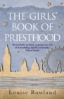 Image for The girls&#39; book of priesthood.