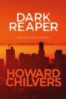 Image for Dark reaper  : hunter or hunted?