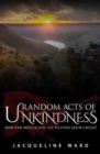 Image for Random Acts of Unkindness