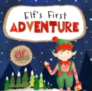 Image for Elf&#39;s First Adventure