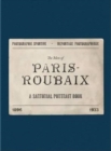 Image for The Men of Paris-Roubaix : A Sartorial Portrait Book