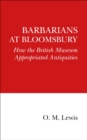 Image for Barbarians at Bloomsbury