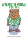 Image for Bernard the Wombat of Ugly Gully
