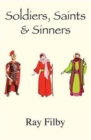 Image for Soldiers, Saints &amp; Sinners : Background Biopics of Biblical Characters