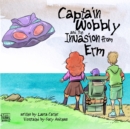 Image for Captain Wobbly and the Invasion from ERM
