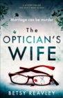 Image for The Optician&#39;s Wife