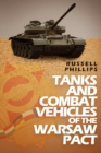 Image for Tanks and Combat Vehicles of the Warsaw Pact