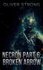Image for Necron (Part 6): Broken Arrow