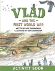 Image for Vlad and the First World War Activity Book