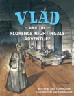 Image for Vlad and the Florence Nightingale adventure