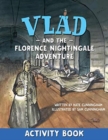 Image for Vlad and the Florence Nightingale Adventure Activity Book