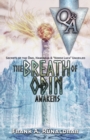 Image for The Breath of Odin Awakens - Questions &amp; Answers : Secrets of the Ond, Hamingja &amp; Norse Luck Unveiled