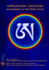 Image for Approaching Dzogchen According to the Athri Cycle