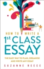Image for How to Write a 1st Class Essay