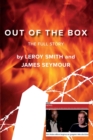 Image for Out of the Box : The Full Story