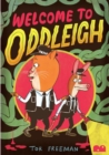 Image for Welcome to Oddleigh