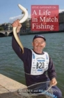 Image for Steve Gardner on... A Life in Match Fishing