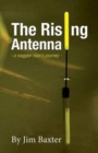 Image for The Rising Antenna