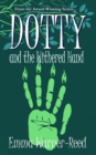 Image for DOTTY and the Withered Hand