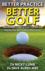 Image for Better Practice Better Golf