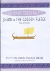 Image for Jason &amp; the Golden Fleece : Legendary Greek names