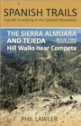 Image for The Sierra Almijaea and Tejeda  : hill walks near Competa : 2 : Book 2