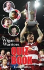 Image for The Wigan Warriors Quiz Book