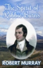 Image for The spirit of Robbie Burns