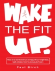 Image for Wake The Fit Up