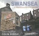 Image for Swansea, a Photographer&#39;s Dream