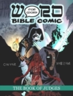 Image for The Book of Judges: Word for Word Bible Comic
