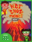 Image for Hot Shot Phonics Book 1 A S T I P N