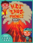 Image for Hot Shot Phonics Book 2 C K ck E magical e H R
