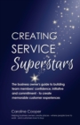Image for Creating Service Superstars