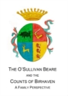 Image for The O&#39;Sullivan Beare and the Counts of Birhaven - A Family Perspective