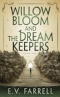 Image for Willow Bloom and the Dream Keepers