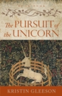 Image for The Pursuit of the Unicorn