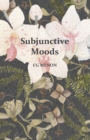 Image for Subjunctive moods  : stories