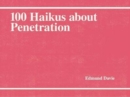 Image for 100 Haikus About Penetration